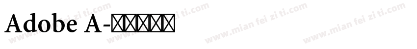 Adobe A字体转换